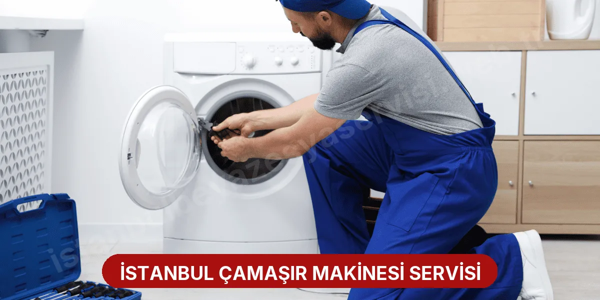 İstanbul Çamaşır Makinesi Servisi