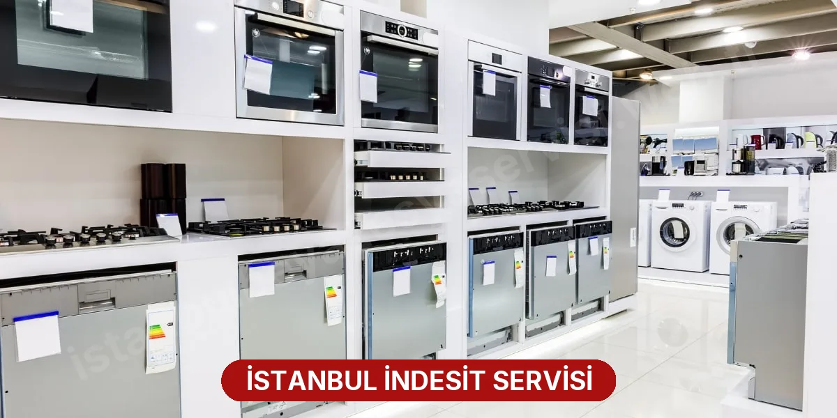 İstanbul İndesit Servisi