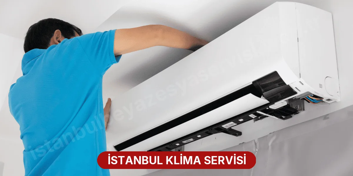 İstanbul Klima Servisi