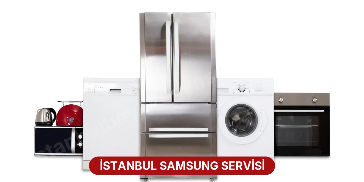 İstanbul Samsung Servisi